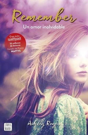 REMEMBER. UN AMOR INOLVIDABLE | 9788408165514 | ASHLEY ROYER | Llibreria Online de Tremp