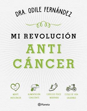 MI REVOLUCIÓN ANTICÁNCER | 9788408165194 | ODILE FERNÁNDEZ | Llibreria Online de Tremp