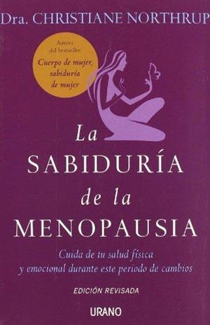 LA SABIDURÍA DE LA MENOPAUSIA | 9788479537272 | NORTHRUP, CHRISTIANE | Llibreria Online de Tremp