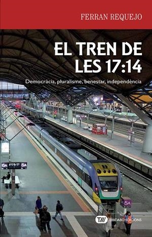 EL TREN DE LES 17:14 | 9788491175599 | REQUEJO COLL, FERRAN | Llibreria Online de Tremp