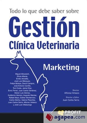 TODO LO QUE DEBE SABER SOBRE GESTIÓN CLÍNICA VETERINARIA | 9788416904273 | SERRA, JUAN CARLOS/VELASCO, ALFONSO | Llibreria Online de Tremp