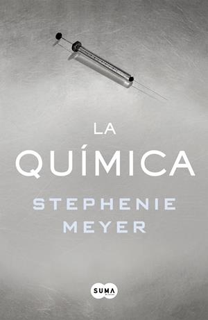 LA QUÍMICA | 9788491291244 | MEYER, STEPHENIE