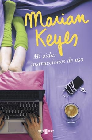 MI VIDA: INSTRUCCIONES DE USO | 9788401018640 | KEYES, MARIAN | Llibreria Online de Tremp