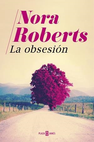 LA OBSESIÓN | 9788401018893 | ROBERTS, NORA | Llibreria Online de Tremp