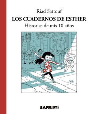 LOS CUADERNOS DE ESTHER | 9788494506376 | RIAD SATTOUF | Llibreria Online de Tremp