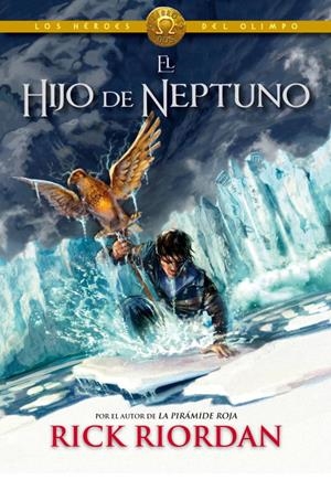 EL HIJO DE NEPTUNO (LOS HÉROES DEL OLIMPO 2) | 9788415580713 | RIORDAN, RICK | Llibreria Online de Tremp