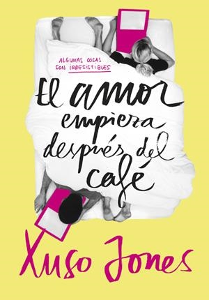 EL AMOR EMPIEZA DESPUÉS DEL CAFÉ (COFFEE LOVE 1) | 9788490434635 | JONES, XUSO | Llibreria Online de Tremp