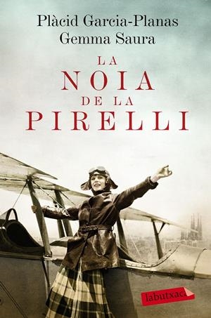 LA NOIA DE LA PIRELLI | 9788416600656 | GEMMA SAURA BARRERA/PLÀCID GARCIA-PLANAS | Llibreria Online de Tremp
