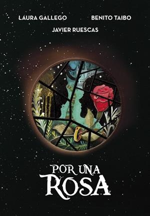 POR UNA ROSA | 9788490437926 | GALLEGO, LAURA/TAIBO, BENITO/RUESCAS, JA | Llibreria Online de Tremp