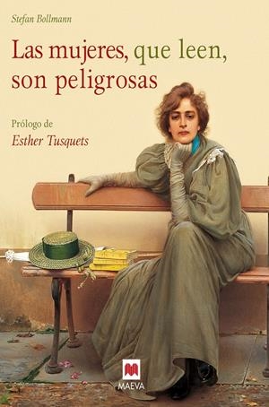 LAS MUJERES, QUE LEEN, SON PELIGROSAS | 9788416690916 | BOLLMANN, STEFAN | Llibreria Online de Tremp