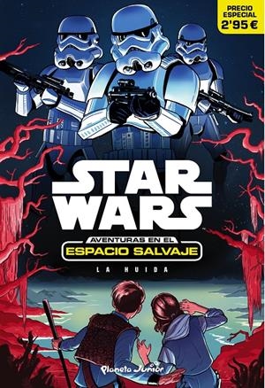 STAR WARS. AVENTURAS EN EL ESPACIO SALVAJE. LA HUIDA | 9788408161738 | STAR WARS | Llibreria Online de Tremp