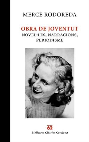 OBRA DE JOVENTUT | 9788429761887 | MERCÈ RODOREDA | Llibreria Online de Tremp