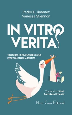 IN VITRO VERITA [CAT] | 9788416942428 | PEDRO E. JIMENEZ/VANESSA STIENNON | Llibreria Online de Tremp