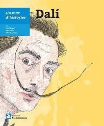 UN MAR D'HISTÒRIES: DALÍ | 9788499795034 | NOPCA, JORDI | Llibreria Online de Tremp