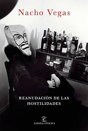 REANUDACIÓN DE LAS HOSTILIDADES | 9788467050011 | NACHO VEGAS | Llibreria Online de Tremp