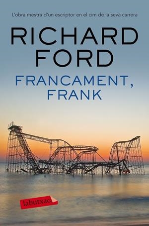 FRANCAMENT, FRANK | 9788416600878 | RICHARD FORD | Llibreria Online de Tremp