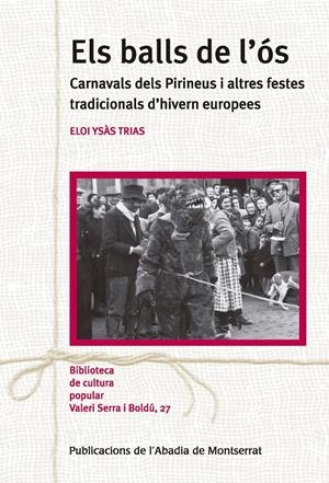 ELS BALLS DE L'ÓS | 9788498838909 | YSÀS TRIAS, ELOI | Llibreria Online de Tremp