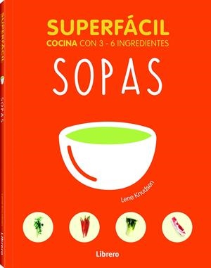 SUPERFÁCIL SOPAS | 9789089988485 | LANE KRUDSEN