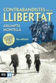CONTRABANDISTES DE LA LLIBERTAT | 9788416915248 | MONTELLÀ I CARLOS, ASSUMPTA | Llibreria Online de Tremp