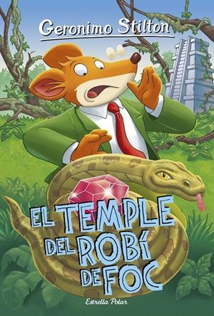 EL TEMPLE DEL ROBÍ DE FOC | 9788416522415 | GERONIMO STILTON | Llibreria Online de Tremp
