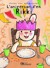 L'ANIVERSARI D'EN RIKKI | 9788499756059 | VAN GENECHTEN, GUIDO | Llibreria Online de Tremp