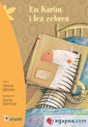 EN KARIM I LES ZEBRES | 9788499758527 | IGLESIAS LODARES, GRACIA/WIMMER, SONJA | Llibreria Online de Tremp