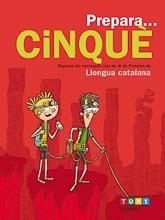 PREPARA... CINQUÈ. LLENGUA CATALANA | 9788441230170 | ARMENGOL PONCE, MERITXELL | Llibreria Online de Tremp