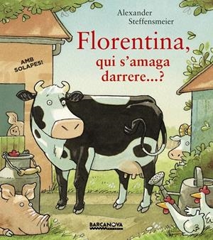 FLORENTINA, QUI S ' AMAGA DARRERE...? | 9788448941529 | STEFFENSMEIER, ALEXANDER | Llibreria Online de Tremp