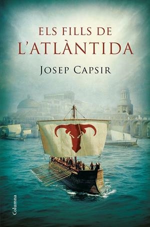 ELS FILLS DE L'ATLÀNTIDA | 9788466422710 | CAPSIR COMIN, JOSEP | Llibreria Online de Tremp