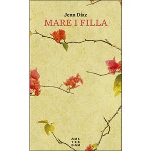 MARE I FILLA  | 9788416743353 | DÍAZ RUIZ, JENN