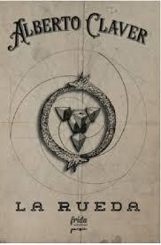 LA RUEDA | 9788494673986 | CLAVER, ALBERTO | Llibreria Online de Tremp