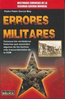 ERRORES MILITARES | 9788499174648 | GARCÍA MAY, PEDRO PABLO | Llibreria Online de Tremp