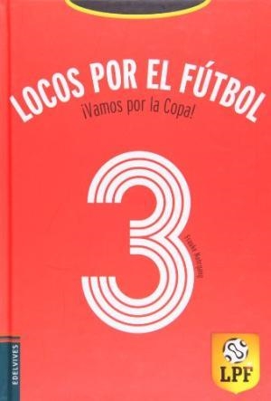 LOCOS POR EL FUTBOL- ¡VAMOS POR LA COPA! | 9788426361257 | FRAUKE NAHRGANG