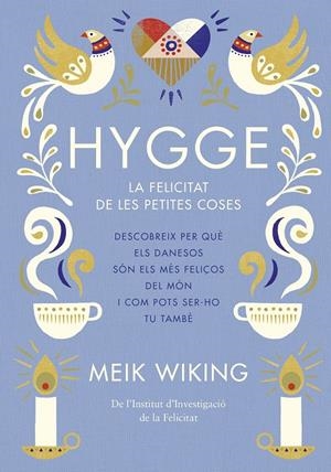HYGGE | 9788466422765 | WIKING, MEIK | Llibreria Online de Tremp