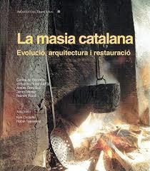 LA MASIA CATALANA | 9788415885474 | RIPOLL MASFERRER, RAMON/Y OTROS | Llibreria Online de Tremp