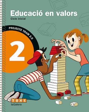 TRAM 2.0 EDUCACIÓ EN VALORS 2 | 9788441223783 | CANYELLES, ANNA