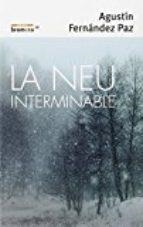 LA NEU INTERMINABLE | 9788490266700 | FERNÁNDEZ PAZ, AGUSTÍN