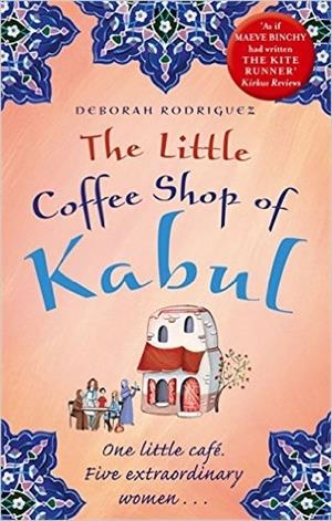 THE LITTLE COFFEE SHOP OF KABUL | 9780751550405 | RODRIGUEZ, DEBORAH | Llibreria Online de Tremp