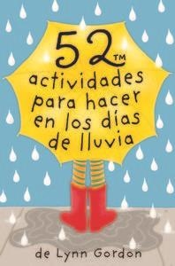 BARAJA 52 ACTIVIDADES PARA HACER EN LOS DIAS DE LLUVIA | 9788868213046 | GORDON,LYNN | Llibreria Online de Tremp