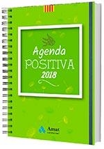 AGENDA POSTIVA CATALÀ 2018 | 9788497359801 | AMAT EDITORIAL | Llibreria Online de Tremp