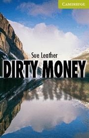 DIRTY MONEY STARTER/BEGINNER | 9780521683333 | LEATHER, SUE