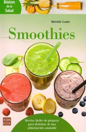 SMOOTHIES | 9788499174808 | LOUET, MIREILLE