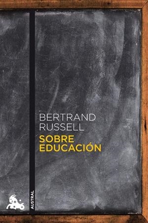 SOBRE EDUCACIÓN | 9788467032499 | RUSSELL, BERTRAND | Llibreria Online de Tremp
