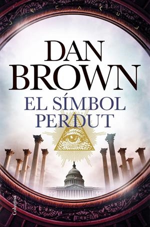 EL SÍMBOL PERDUT | 9788466423120 | BROWN, DAN | Llibreria Online de Tremp