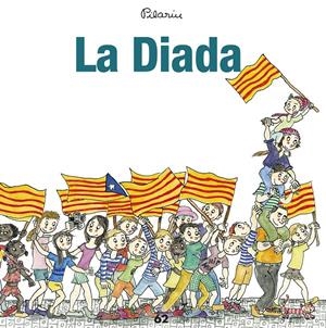 LA DIADA | 9788429775983 | BAYÉS, PILARÍN | Llibreria Online de Tremp