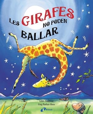 LES GIRAFES NO PODEN BALLAR | 9788499060439 | ANDREAE, GILES | Llibreria Online de Tremp