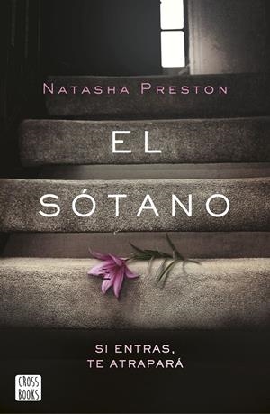 EL SÓTANO | 9788408174585 | PRESTON, NATASHA | Llibreria Online de Tremp