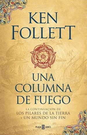 UNA COLUMNA DE FUEGO (SAGA LOS PILARES DE LA TIERRA 3) | 9788401018251 | KEN FOLLETT | Llibreria Online de Tremp