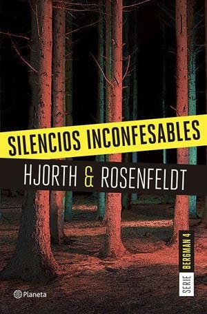SILENCIOS INCONFESABLES (SERIE BERGMAN 4) | 9788408175216 | HJORTH, MICHAEL | Llibreria Online de Tremp