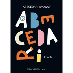 ABECEDARI AMAGAT | 9788426144454 | PLA SANTAMANS, IMMA | Llibreria Online de Tremp